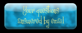 Your quesitons answered by email